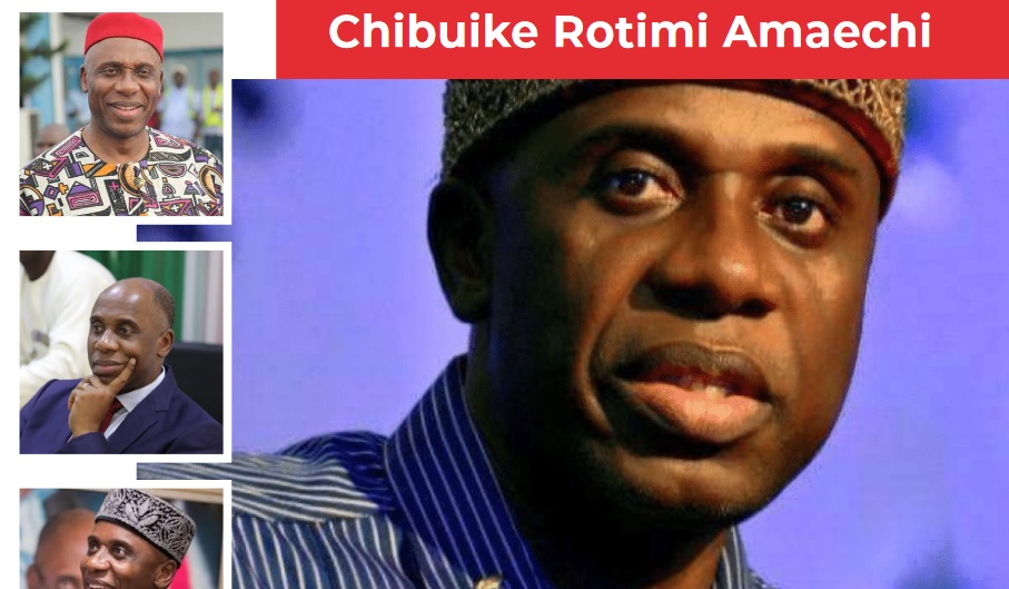 Chibuike Rotimi Amaechi – Qualified To Serve